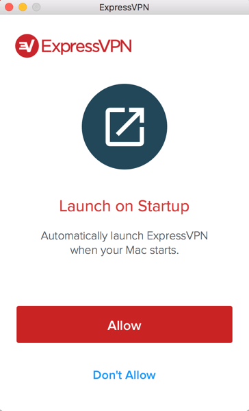 ExpressVPN Launch pada layar permintaan Startup.