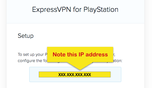 Skrin persediaan PlayStation ExpressVPN dengan alamat IP yang diserlahkan.